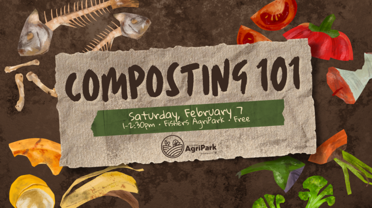Composting 101 - Fishers AgriPark